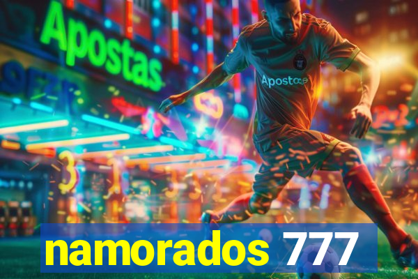 namorados 777